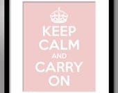 Keep Calm and Carry On - Print 8x10 Matte - Soft Pink Mother of Pearl w White Text