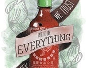An Ode To Sriracha - 8"x10" Print For Your Kitchen