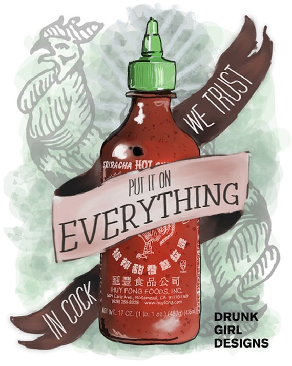 An Ode To Sriracha - 8"x10" Print For Your Kitchen