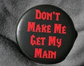 World of Warcraft Keychain Bottle Opener - Don't Make Me Get My Main