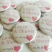 Wedding Favor Magnets or Buttons - Set of 25-  Heart Design  -  Save The Date, Invitation Inserts, Wedding Favor, Party Favor, Shower Favor