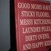 Ready to Ship - Good Mom Sign