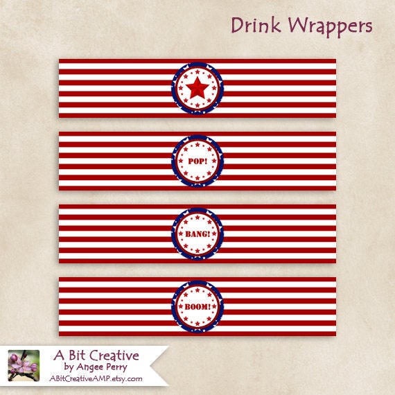 Graphic Design - Patriotic - 4th of July - Independence Day Party - Drink Wrappers - DIY Printable