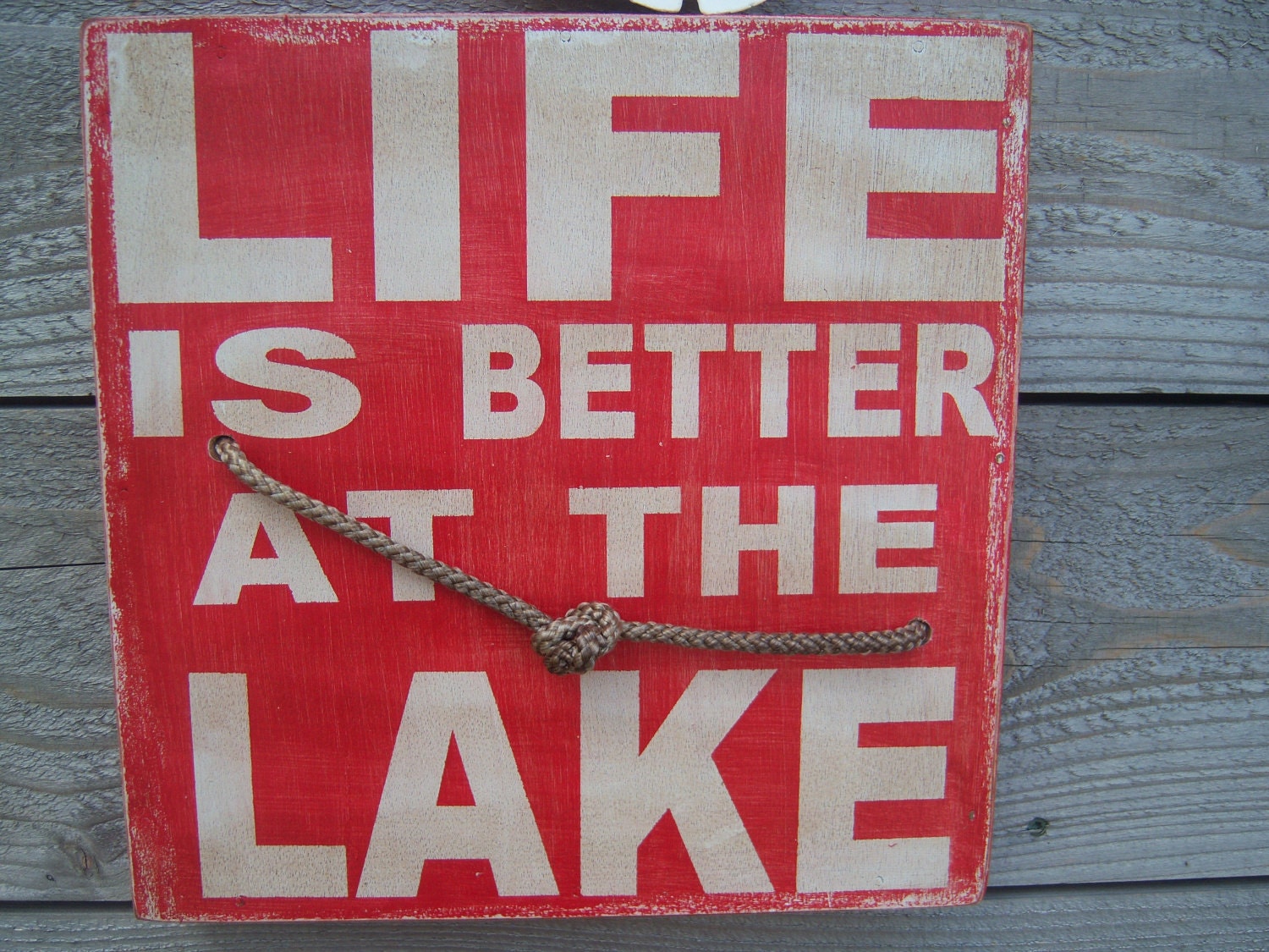 Life is better at the lake- distressed rustic wood sign with nautical rope-lake house