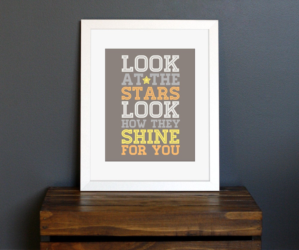 Look At The Stars Typography Art Print - Coldplay song - soul mate, love, nursery, kid's room - yellow, orange, brown, gray - 8 x 10