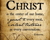Christ is the center of our home - Printable Home Decor Artwork - High Resolution JPG