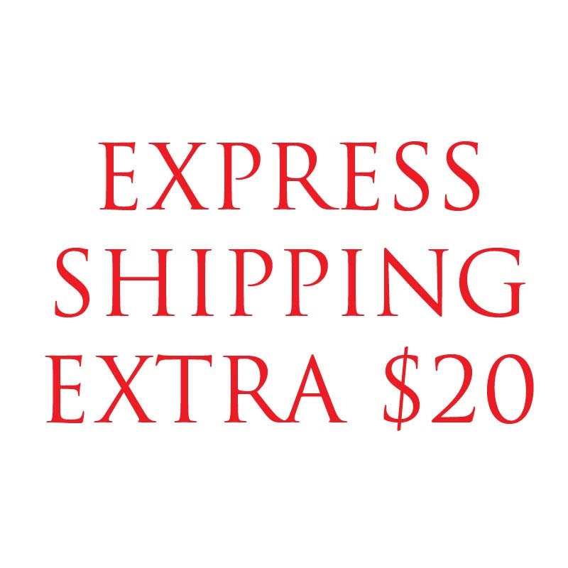 Express shipping extra 20 dollars International is 40 extra