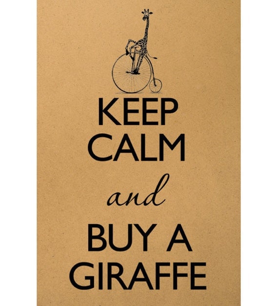 Keep calm and buy a giraffe Digital Image Download Sheet Transfer To Pillows T-Shirt Towels Burlap Bag or Print on paper, etc. Item A0561