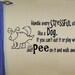 wall decal quote - Handle stress like a dog just Pee on it