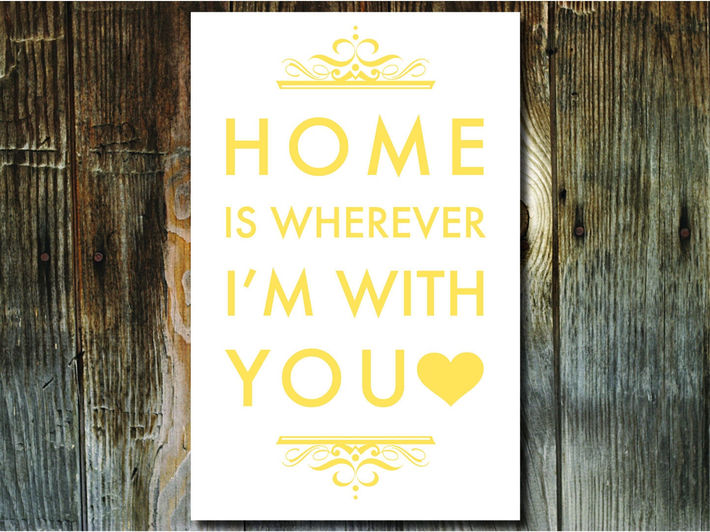 HOME is Wherever I'm With You