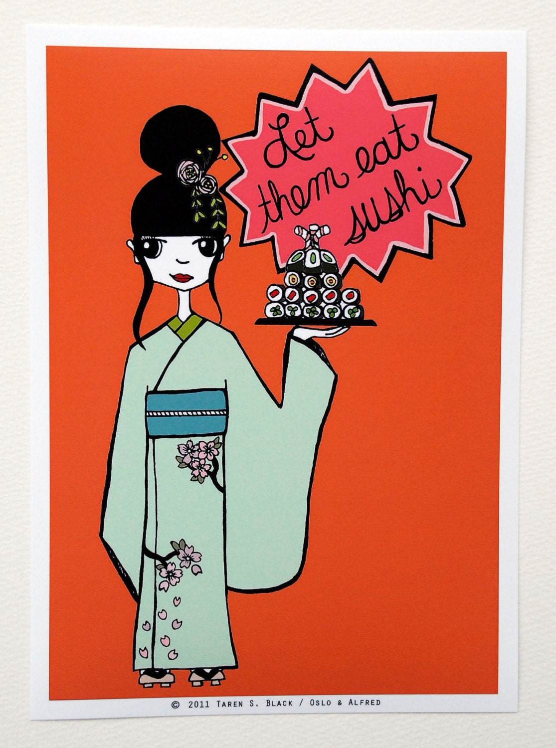 Let Them Eat Sushi - Illustration by: Taren S. Black