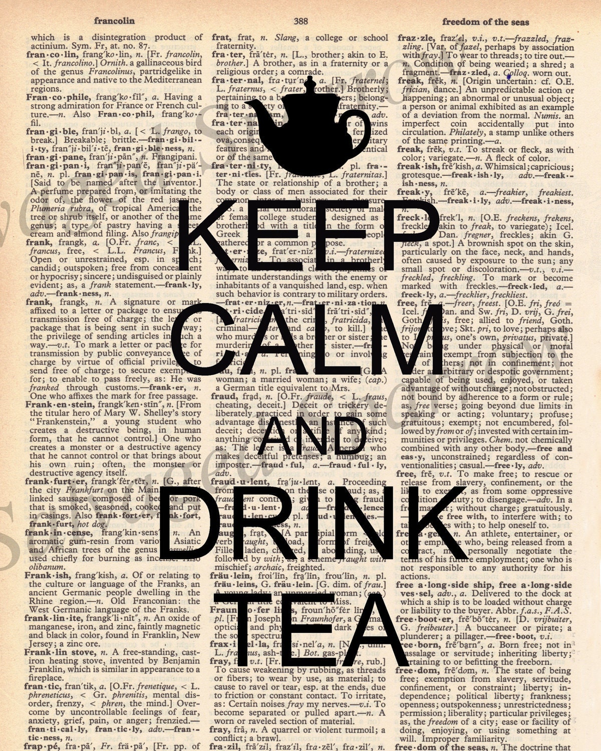Vintage Dictionary Keep Calm & Drink Tea Print - plus FREE 5x7 monogram