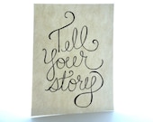 tell your story 9x12 ORIGINAL