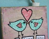 Love Birds "I Love You" Original Mixed Media Collage 8"x10"