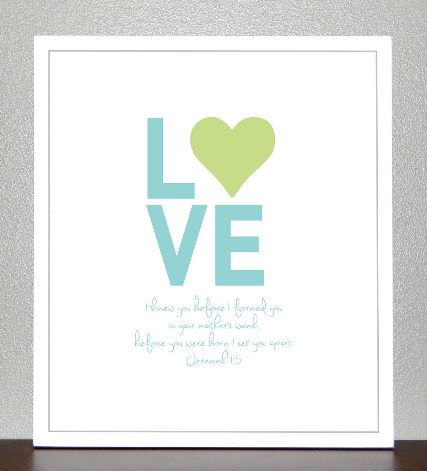 Nursery Decor - Green and Teal - Jeremiah 1:5 - 5x7 print
