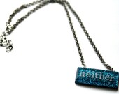 NEITHER on TEAL Queer Glitter Resin Necklace