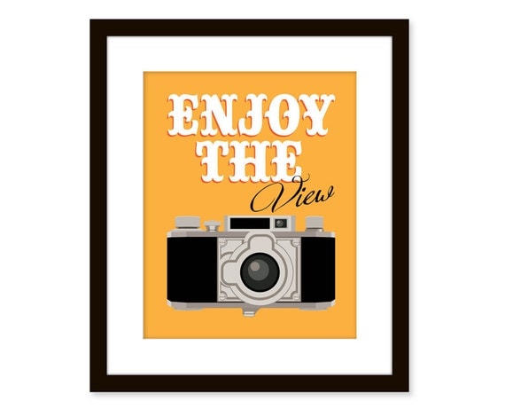 Retro art-vintage camera art-typographic art poster 8x10 - Funny quote art -enjoy the view