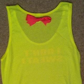NEON I Don't Sweat I Sparkle