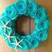 Turquoise Wreath, Summer Beach Wreath Made with Felt, Pearls and Starfish