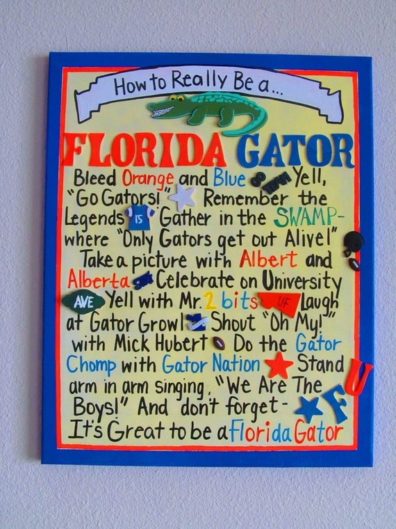 How to Really be a Florida Gator Canvas
