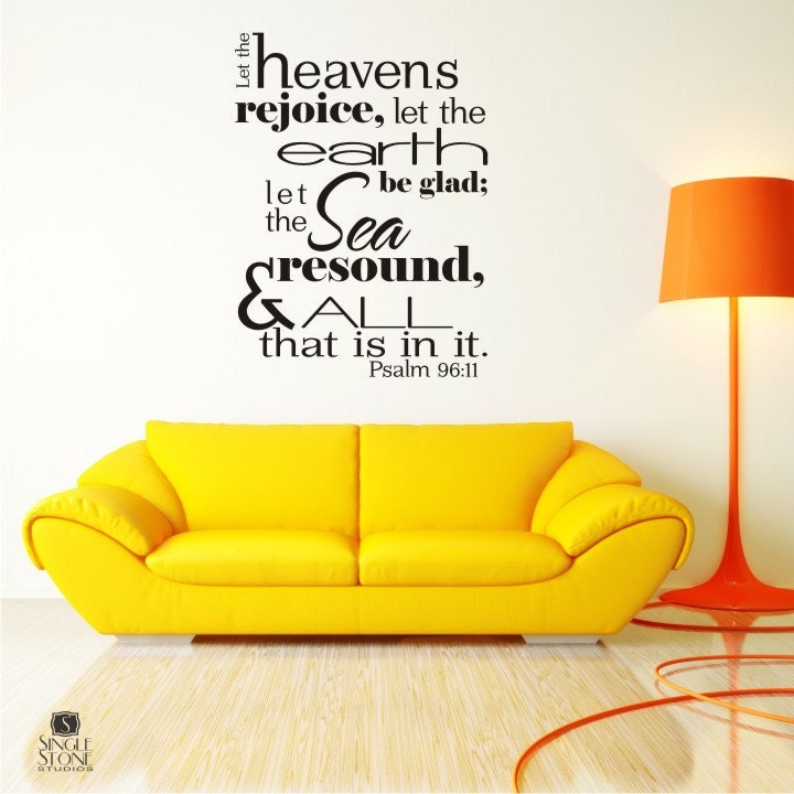 Bible Verse Wall Decals Psalm 96:11 - Vinyl Wall Stickers Art Scripture Bible