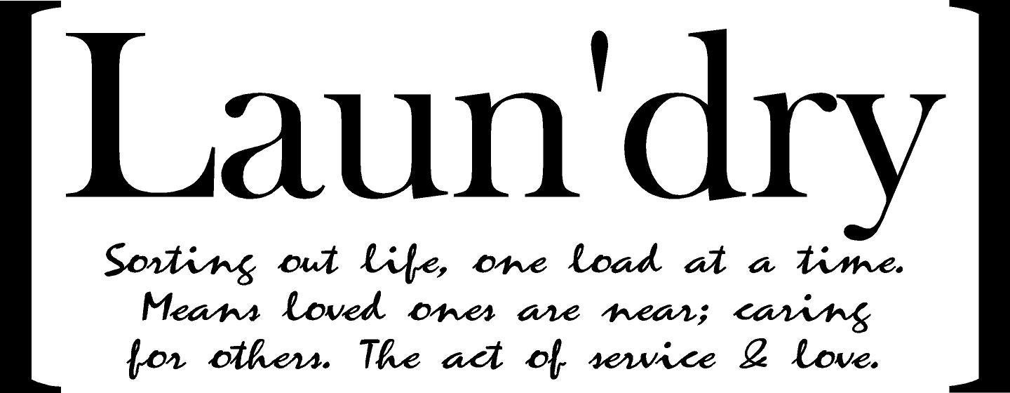 Laundry definition - vinyl lettering