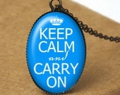 Keep Calm and Carry On Pendant Necklace, Keep Calm Jewelry, Keep Calm Necklace, Quote Necklace, Bridesmaid Gift, Wedding Jewelry N172