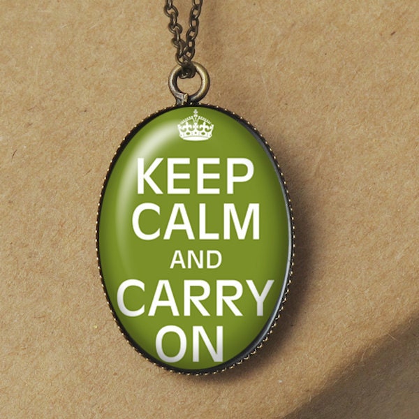 Keep Calm and Carry On Pendant Necklace, Forest Green Necklace, Keep Calm Necklace, Keep Calm Jewelry, Quote Necklace, Resin Jewelry N232