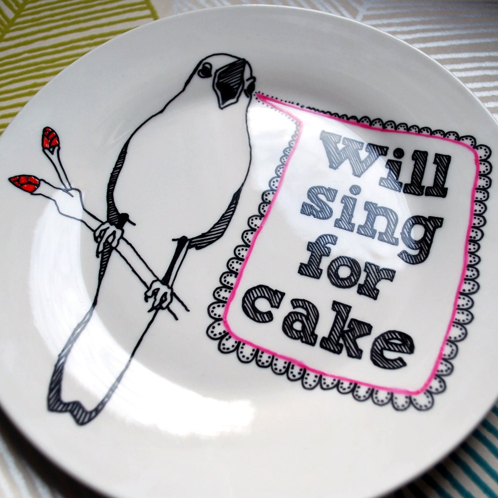 Hand Drawn Plate - Bird Will Sing For Cake