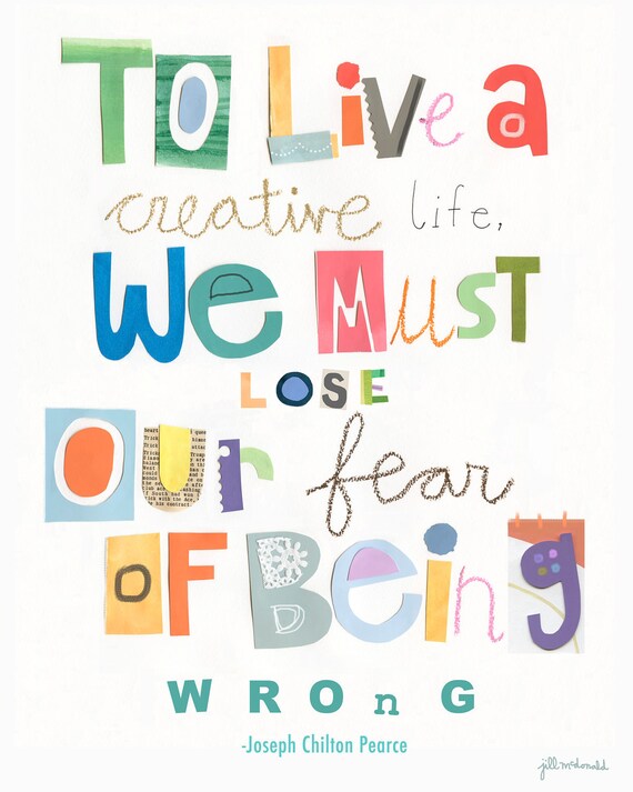 To Live A Creative Life - 8" X 10"