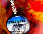 Take me to the beach. Beach necklace. handmade beach jewelry. Florida. ocean. boats. spring break. snow bird.