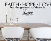 Faith. Hope. Love. Bible Verse Custom Vinyl Wall Decal