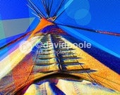 Popart Teepee. Photography Print 8x10 Popart Fine Art Native America Landscape