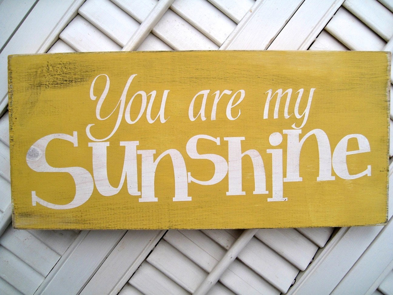You Are My Sunshine Word Art Sign