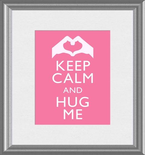 Hug Me Sign