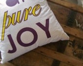 i am pure joy pillow.