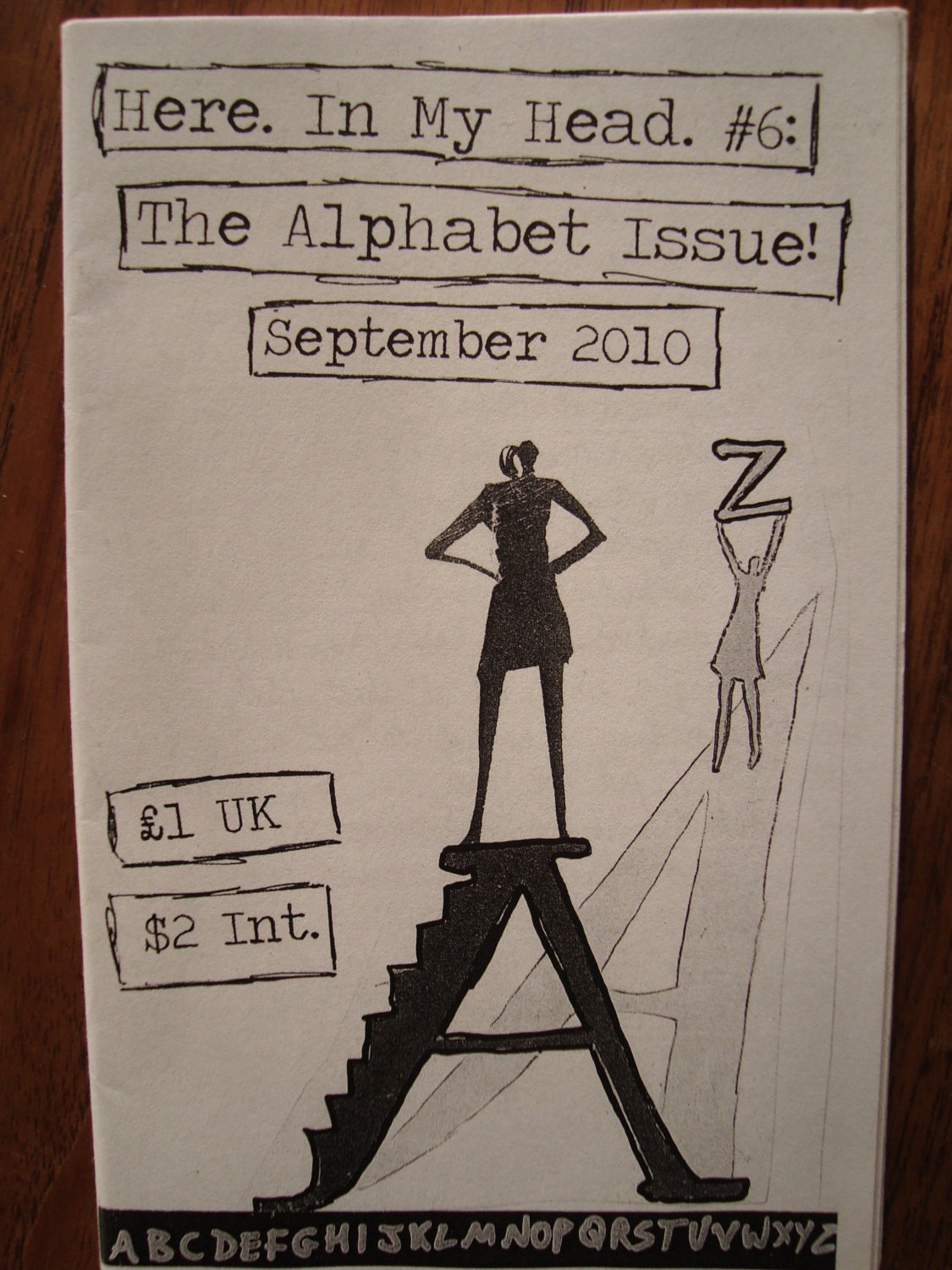 Here. In My Head. Perzine n.6 (The Alphabet Issue) by Catherine Elms