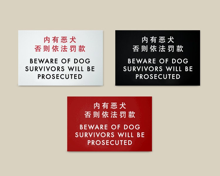 Funny Sign Fail. Chinglish Humor. Survivors will be Prosecuted