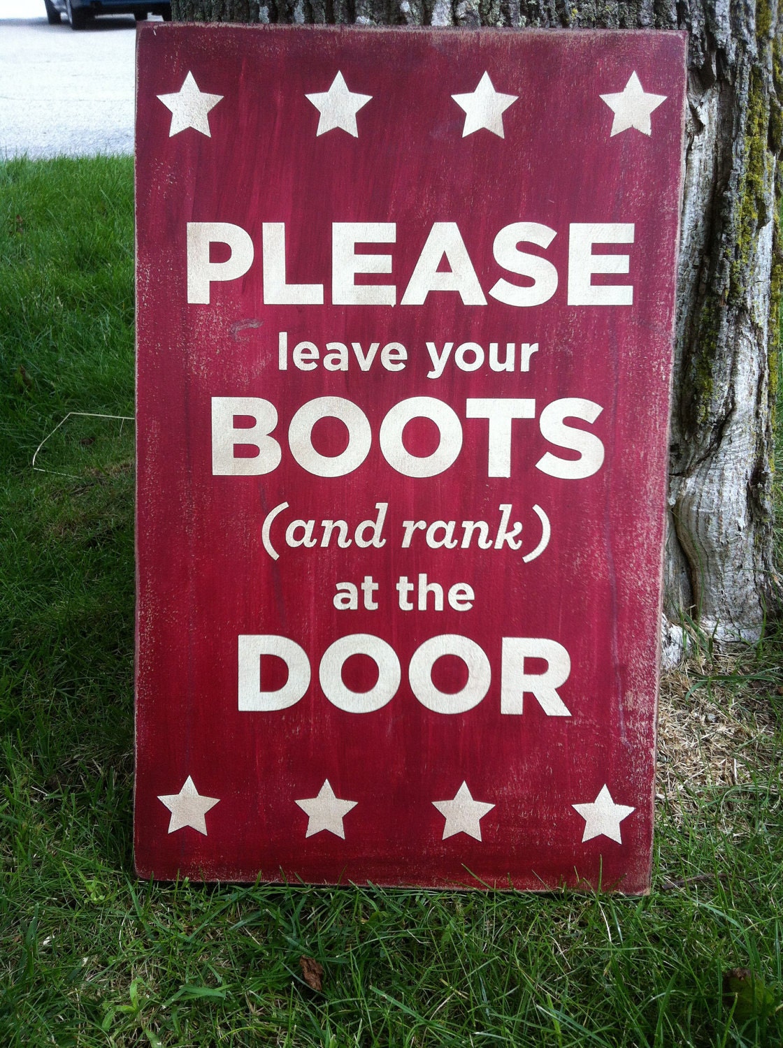 10 x 16 "leave your boots and rank" hand painted sign
