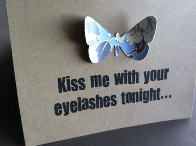 Kiss me with your eyelashes tonight - Butterfly Kisses - Cute & Sexy Love Note Card