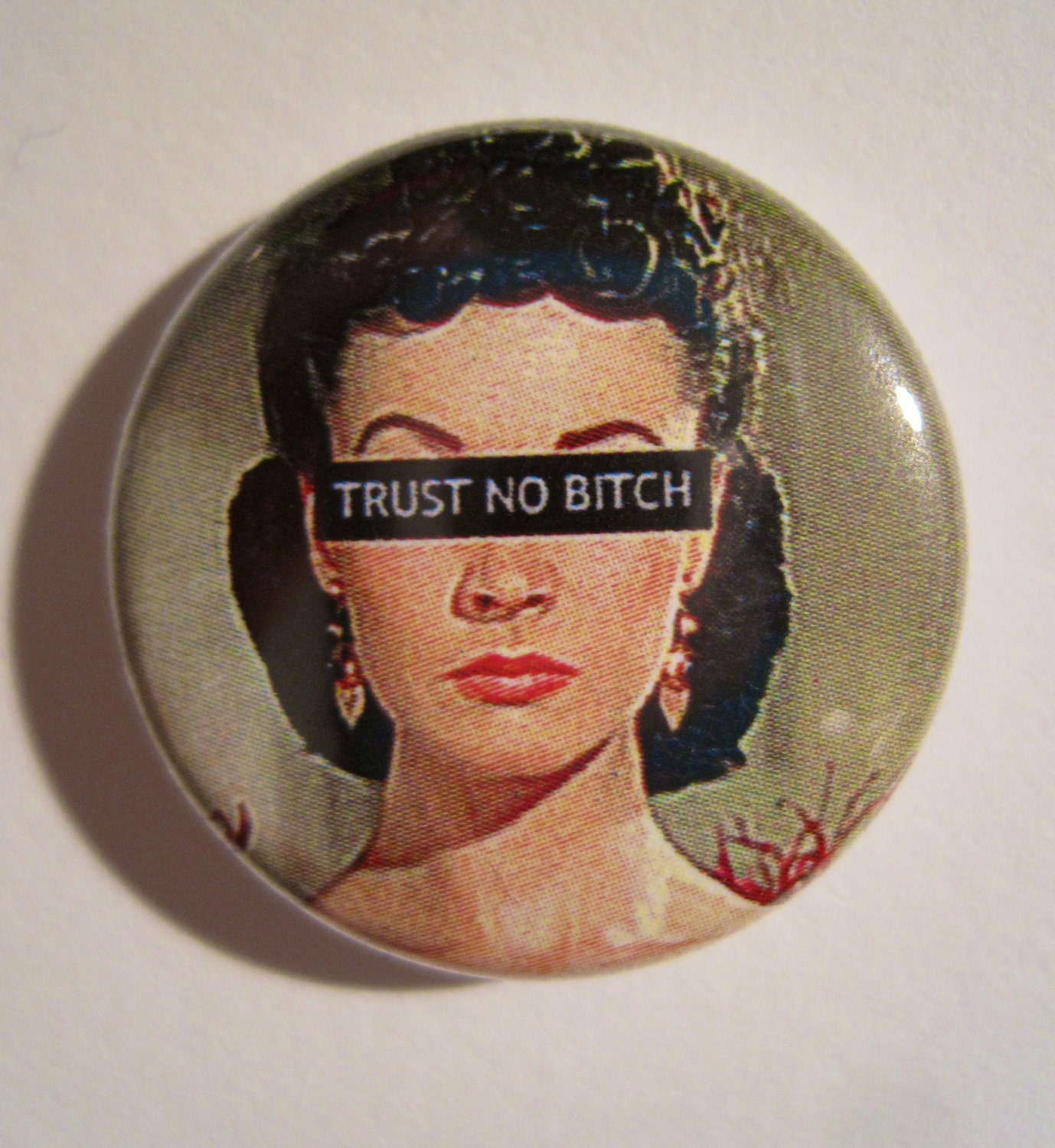 Scarlett trust no bitch button from gone with the wind