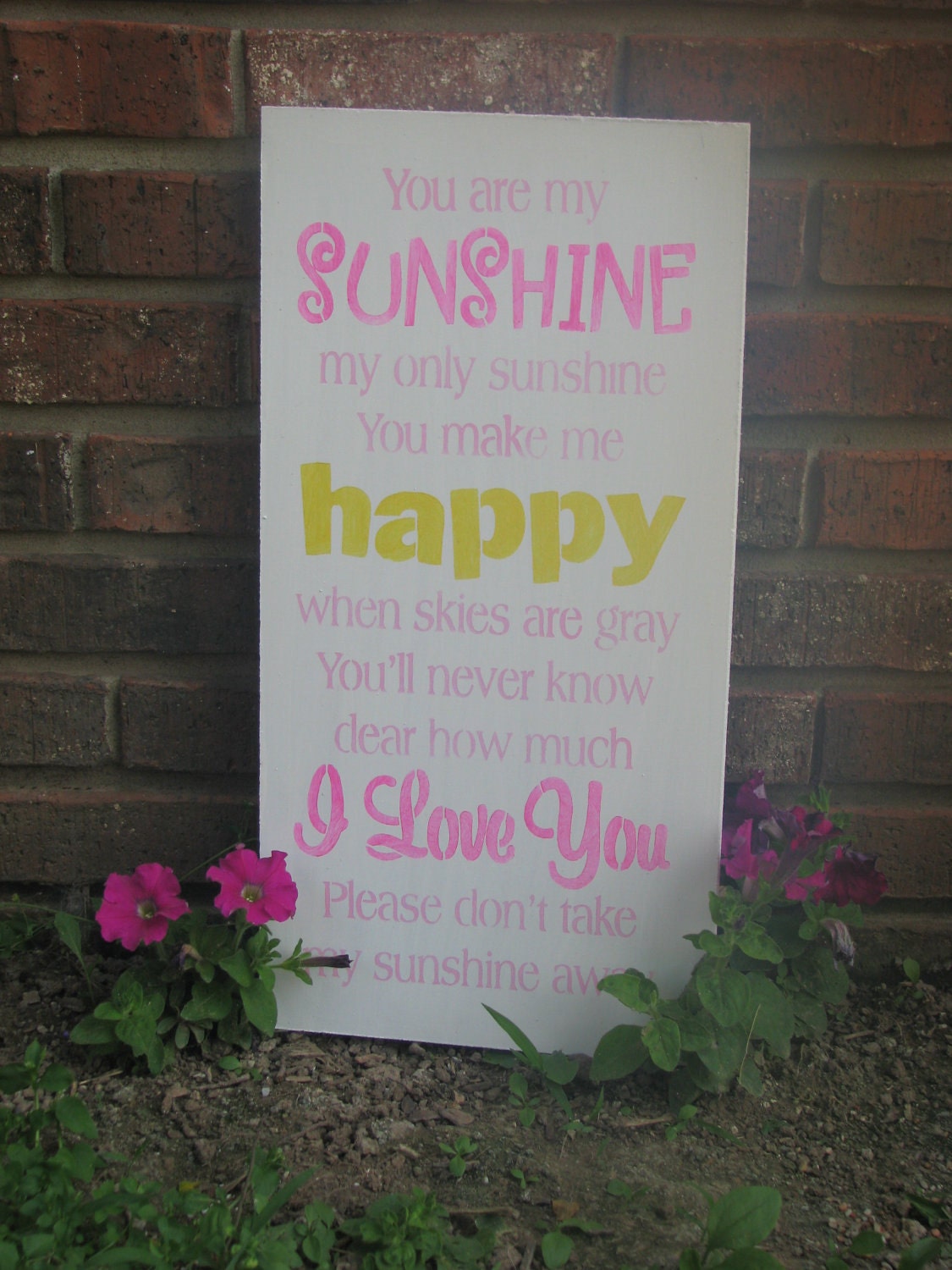 You are my sunshine sign