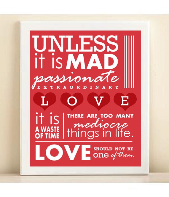 Typography Love Print "Mad, Passionate, Extraordinary Love" 8x10 Quote Poster in Pink & Red
