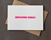 Letterpress Graduation /Congratualtions Card - Awesome Sauce - Neon Pink