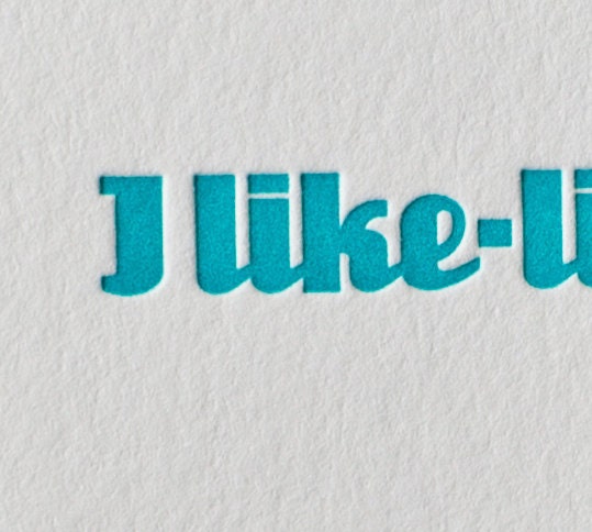 Letterpress Funny Valentine's / Love Card - I Like-Like You - Teal