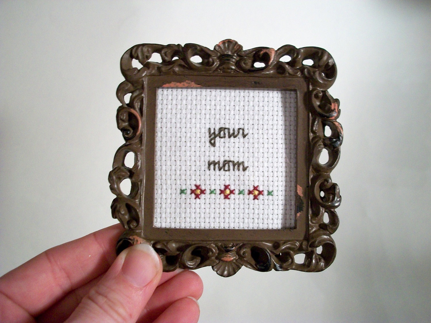 Your Mom cross stitch -- small framed cross stitch gift for escalating and winning arguments and insult wars
