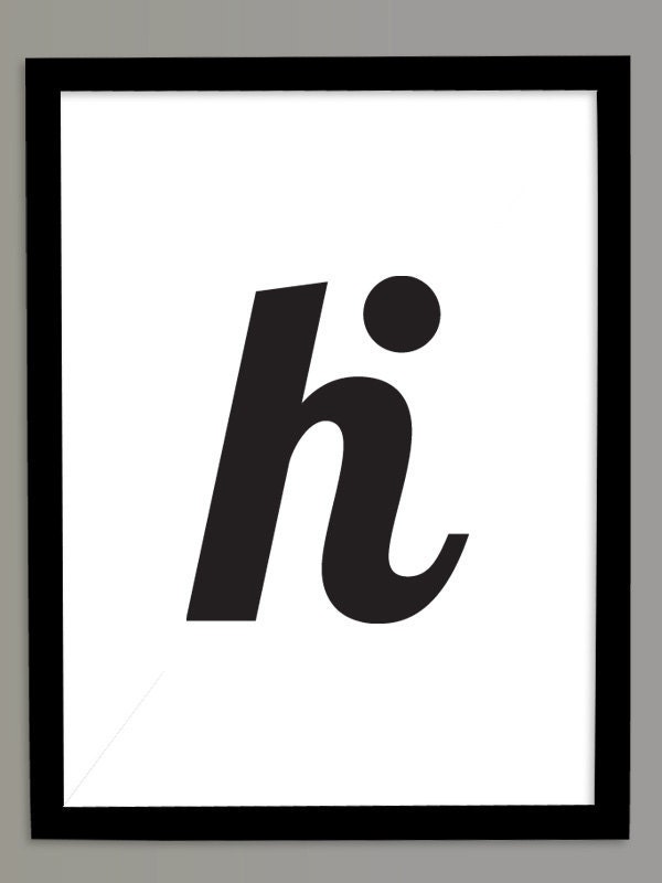 11x17 - hi Print Poster - Black & White - modern wall art custom