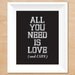 All You Need is Love (and ESPN) Print - Custom color and Love Statement