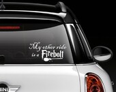 My other ride is a...  Window Decal / Sticker- Harry Potter Inspired