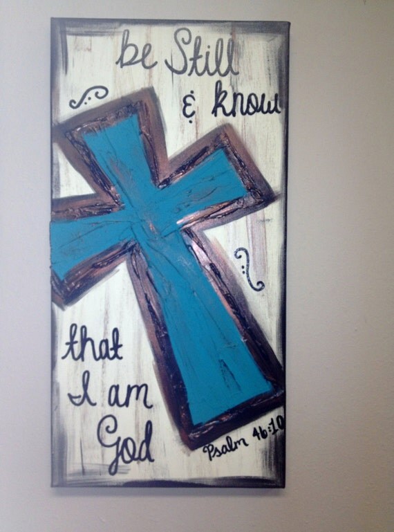 Be still & know that I am God Textured Cross Canvas